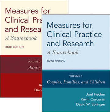 Measures for Clinical Practice and Research Two-Volume Set