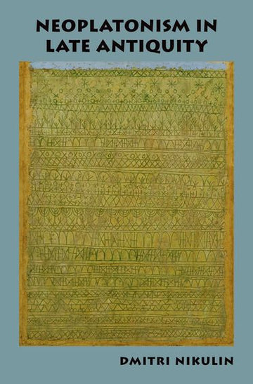 Neoplatonism in Late Antiquity