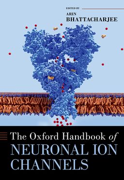Oxford Handbook of Neuronal Ion Channels, The