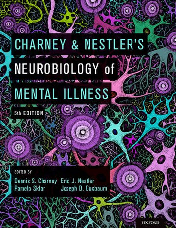 Charney & Nestler's Neurobiology of Mentall Illness