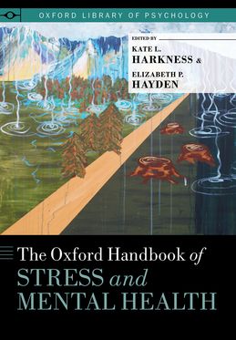 Oxford Handbook of Stress and Mental Health, The