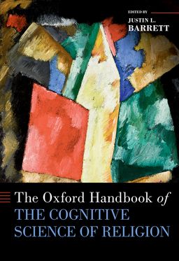 Oxford Handbook of the Cognitive Science of Religion, The