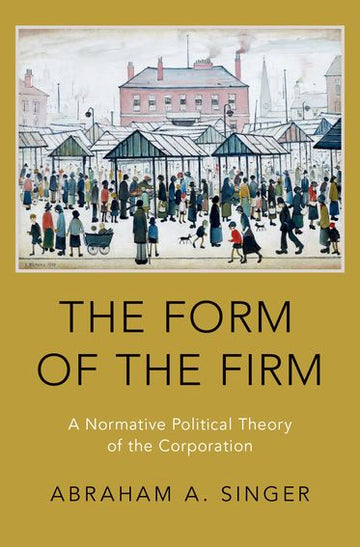 Form of the Firm, The