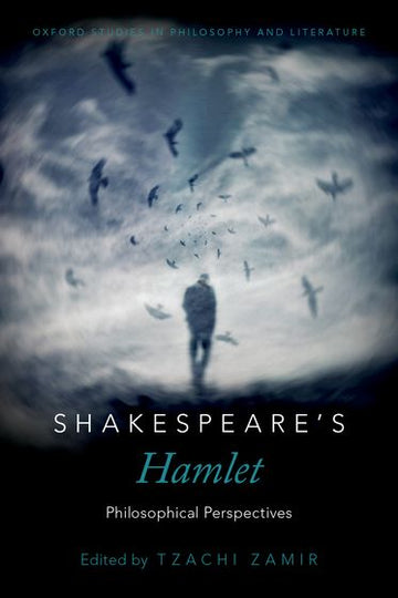 Shakespeare's Hamlet Philosophical Perspectives