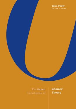 Oxford Encyclopedia of Literary Theory, The