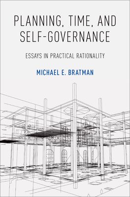 Planning,  Time,  and Self-Governance