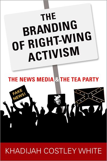 Branding of Right-Wing Activism, The