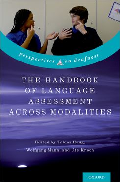 Handbook of Language Assessment Across Modalities, The