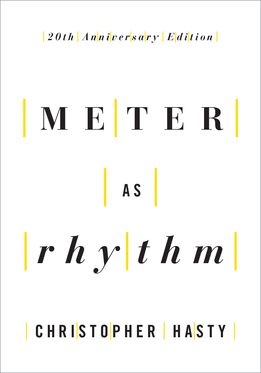 Meter as Rhythm 20th Anniversary Edition