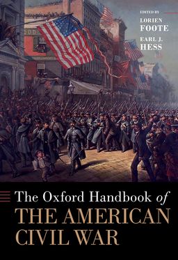 Oxford Handbook of the American Civil War, The
