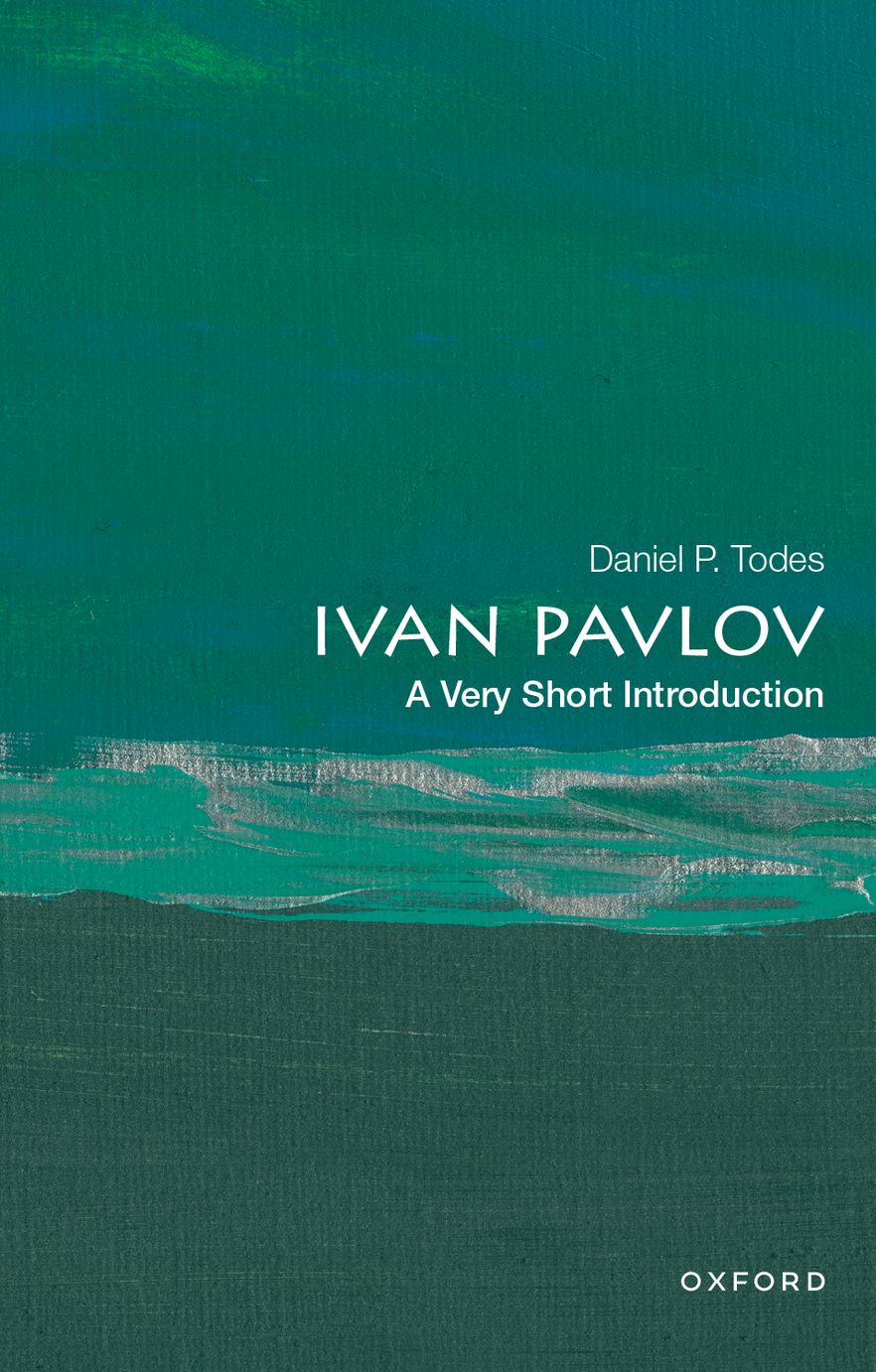 Ivan Pavlov A Very Short Introduction