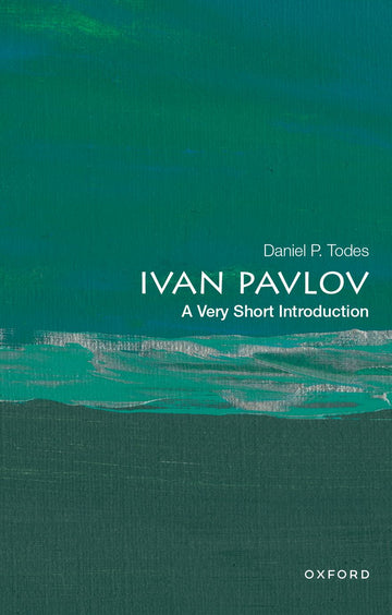 Ivan Pavlov A Very Short Introduction