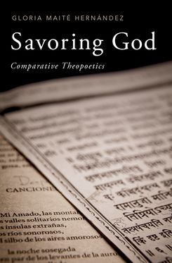 Savoring God Comparative Theopoetics