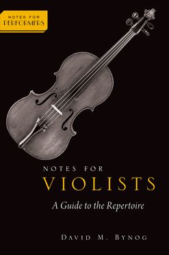 Notes for Violists A Guide to the Repertoire
