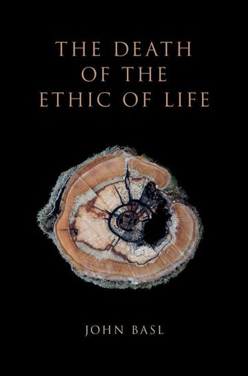 Death of the Ethic of Life, The