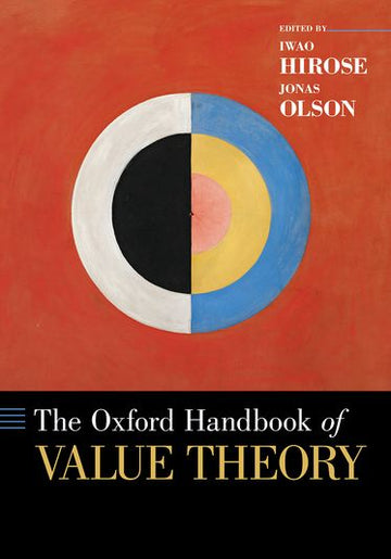 Oxford Handbook of Value Theory, The