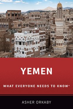 Yemen What Everyone Needs to KnowRG