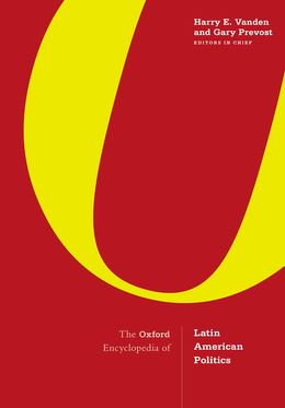 Oxford Encyclopedia of Latin American Politics 3-Volume Set, The