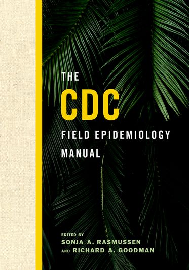CDC Field Epidemiology Manual, The