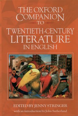 Oxford Companion to Twentieth-Century Literature in English, The