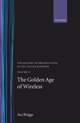 History of Broadcasting in the United Kingdom, Volume 2