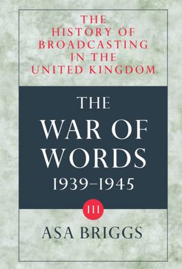 History of Broadcasting in the United Kingdom, Volume 3