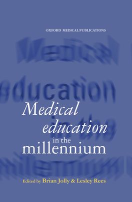 Medical Education in the Millenium