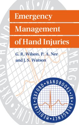 Emergency Management Hand Injuries