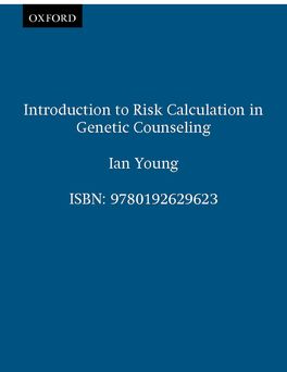 Introduction to Risk Calculation in Genetic Counselling