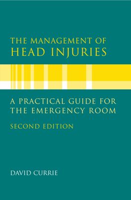 Management of Head Injuries, The