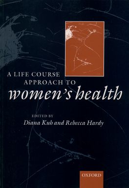 Life Course Approach to Womens Health, A