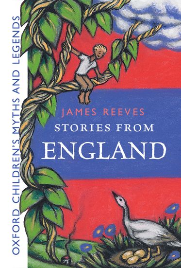 Oxford Children's Myths and Legends Stories from England