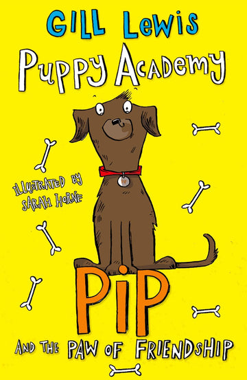 Puppy Academy Pip and the Paw of Friendship
