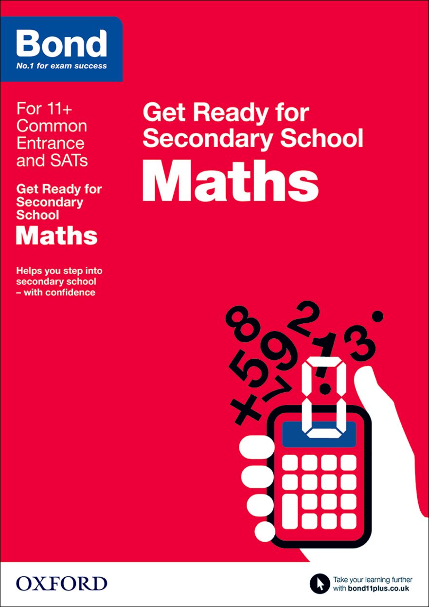 Bond 11 Maths Get Ready for Secondary School