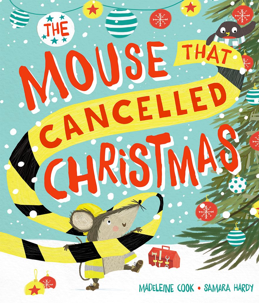 Mouse that Cancelled Christmas, The
