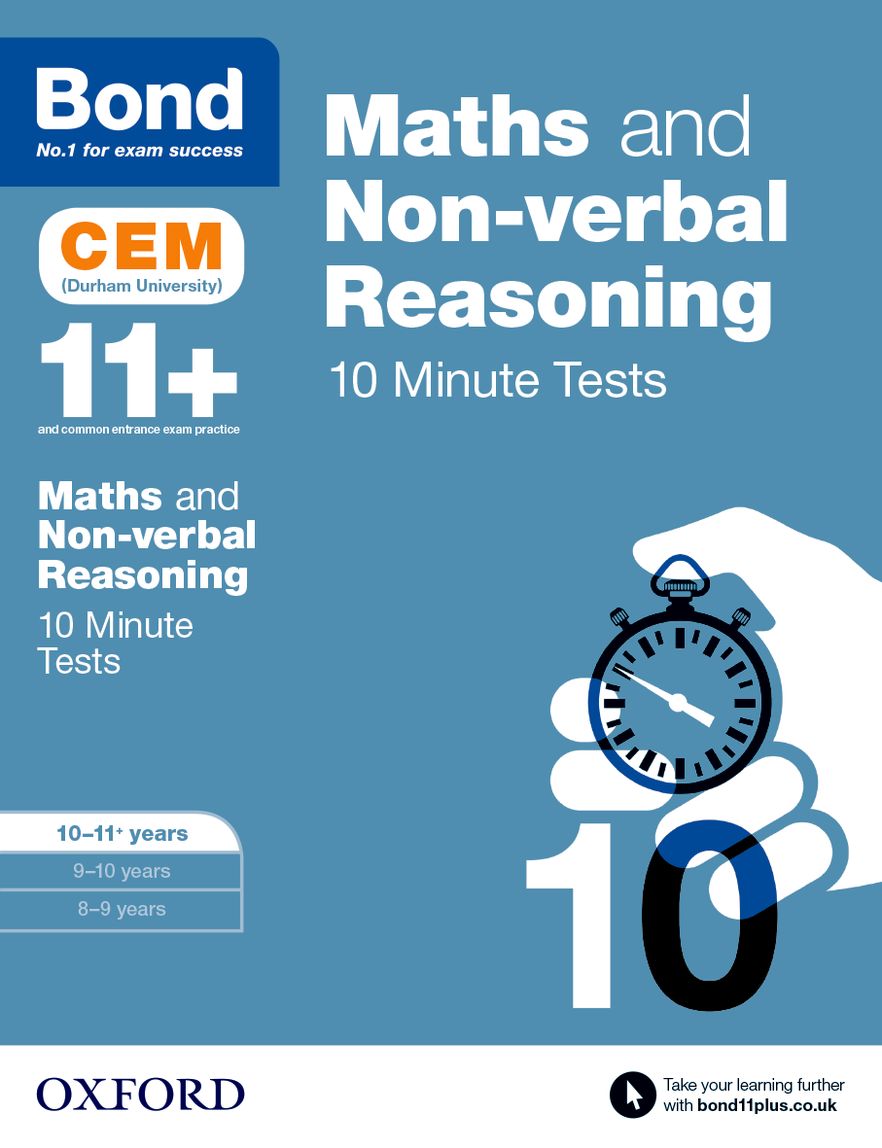 Bond 11+: Maths & Non-verbal reasoning 10 Minute Tests 10-11 years
