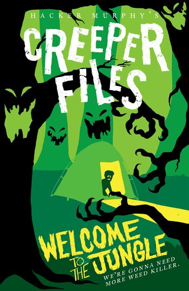 The Creeper Files: Welcome to the Jungle