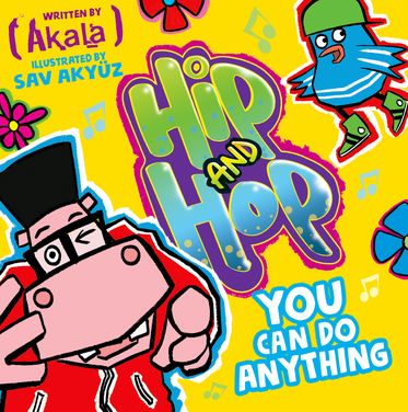 You Can do Anything Hip and Hop
