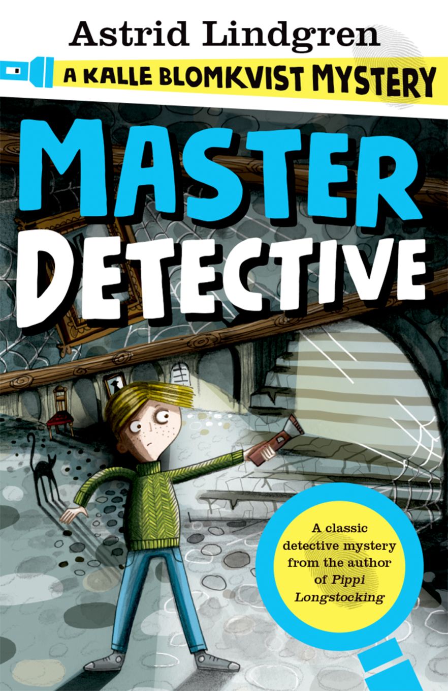 Master Detective A Kalle Blomqvist Mystery