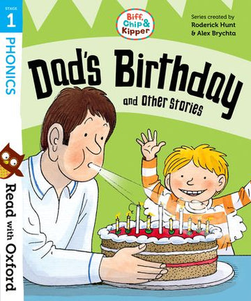 Read with Oxford Stage 1 Biff, Chip and Kipper Dad's Birthday and Other Storie