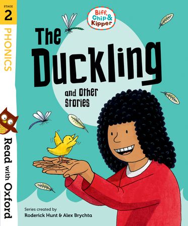 Read with Oxford Stage 2 Biff, Chip and Kipper The Duckling and Other Stories