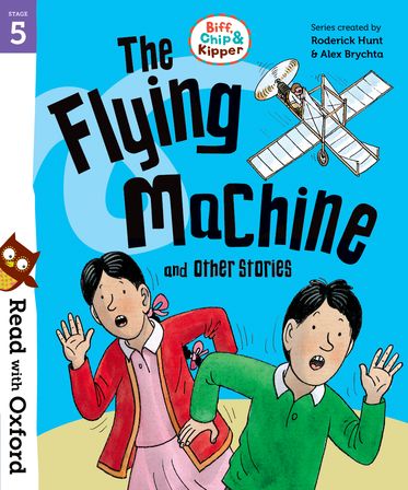 Read with Oxford Stage 5 Biff,  Chip and Kipper