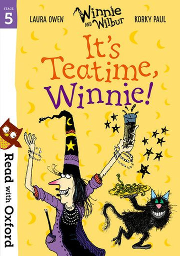 Read with Oxford Stage 5 Winnie and Wilbur It's Teatime, Winnie!
