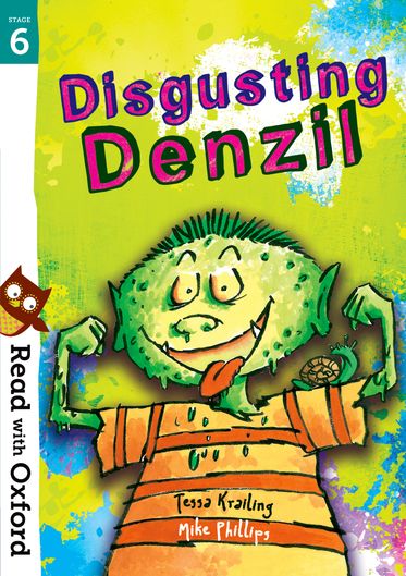 Read with Oxford Stage 6 Disgusting Denzil