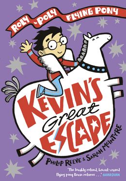 Kevin's Great Escape: A Roly-Poly Flying Pony Adventure (Trade edition )
