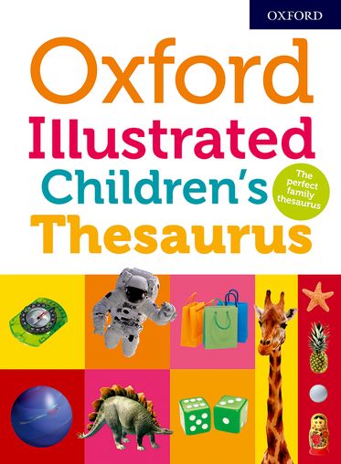Oxford Illustrated Children's Thesaurus 2018