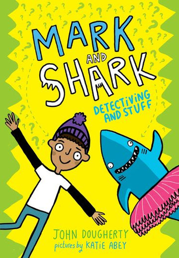 Clark and Shark: Detectiving and Stuff