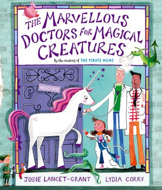 Marvellous Doctors for Magical Creatures, The