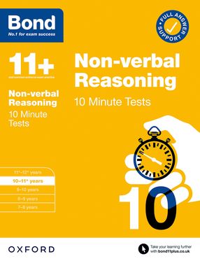 Bond 10 Minute Tests: Non-verbal Reasoning 10-11+