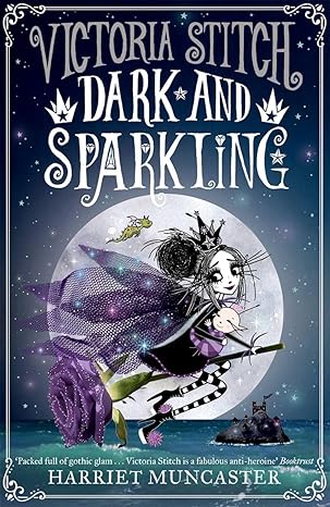 Victoria Stitch: Dark and Sparkling